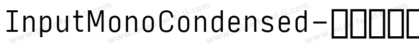 InputMonoCondensed字体转换