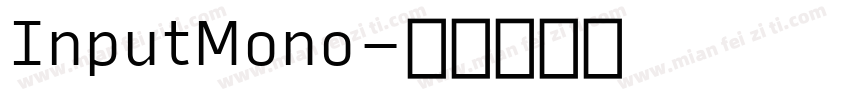 InputMono字体转换