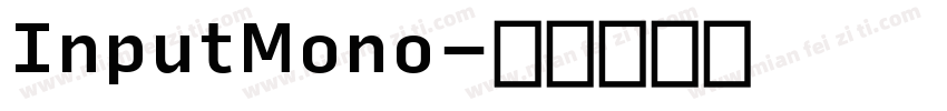 InputMono字体转换