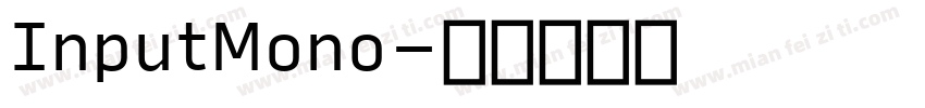 InputMono字体转换