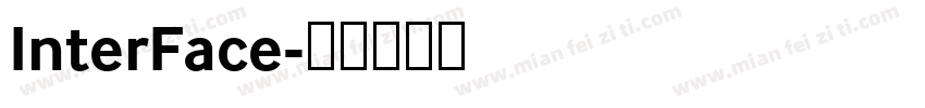 InterFace字体转换