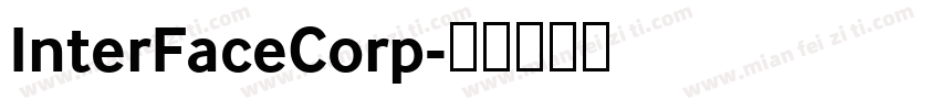 InterFaceCorp字体转换
