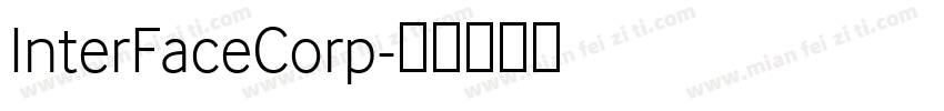 InterFaceCorp字体转换