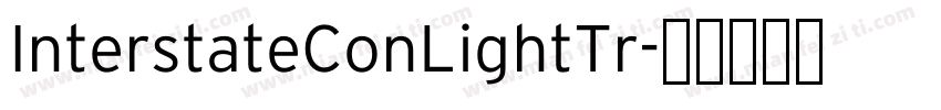 InterstateConLightTr字体转换
