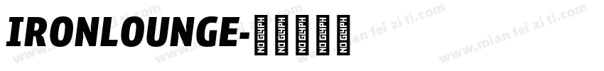 IRONLOUNGE字体转换