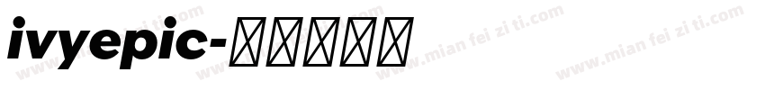ivyepic字体转换