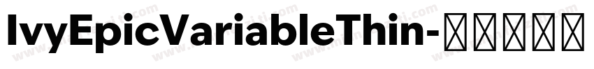 IvyEpicVariableThin字体转换