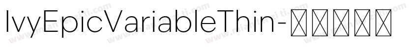 IvyEpicVariableThin字体转换