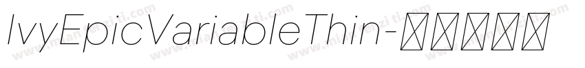 IvyEpicVariableThin字体转换