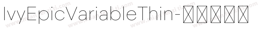 IvyEpicVariableThin字体转换