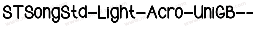 STSongStd-Light-Acro-UniGB-字体转换