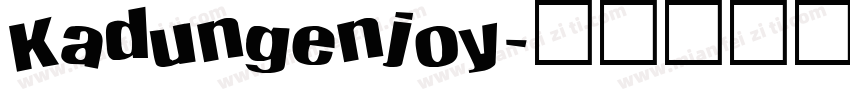 Kadungenjoy字体转换