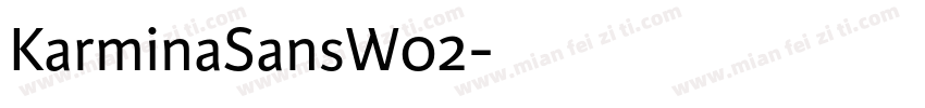 KarminaSansW02字体转换
