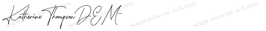 KatherineThompsonDEM字体转换