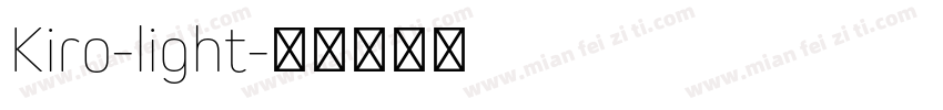 Kiro-light字体转换