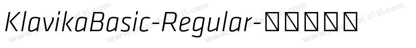 KlavikaBasic-Regular字体转换