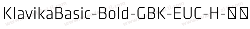 KlavikaBasic-Bold-GBK-EUC-H字体转换