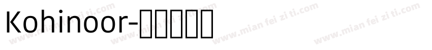 Kohinoor字体转换
