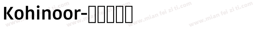 Kohinoor字体转换