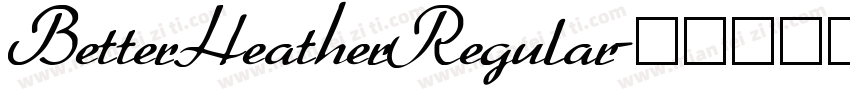 BetterHeatherRegular字体转换