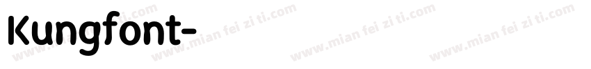 Kungfont字体转换