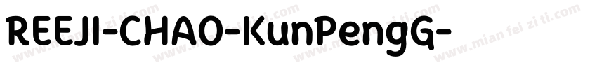 REEJI-CHAO-KunPengG字体转换