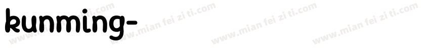 kunming字体转换