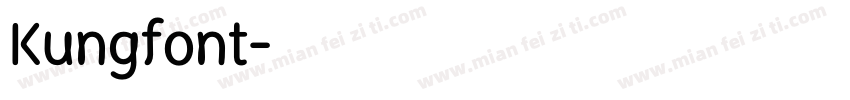 Kungfont字体转换