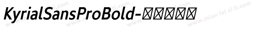 KyrialSansProBold字体转换