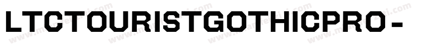 LTCTouristGothicPro字体转换