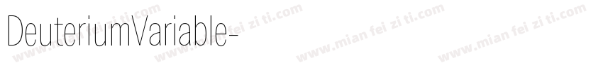 DeuteriumVariable字体转换