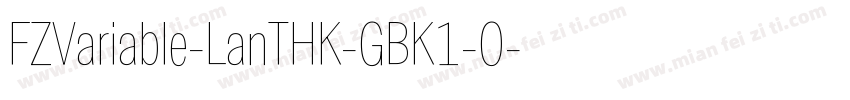 FZVariable-LanTHK-GBK1-0字体转换