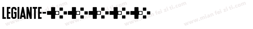 Legiante字体转换