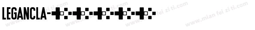 legancla字体转换
