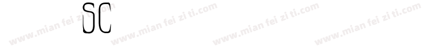 华文报隶-SC字体转换