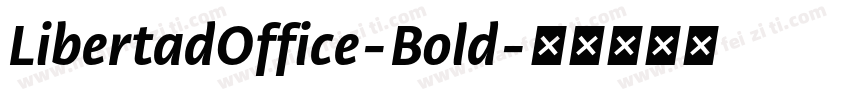 LibertadOffice-Bold字体转换