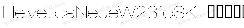 HelveticaNeueW23foSK字体转换