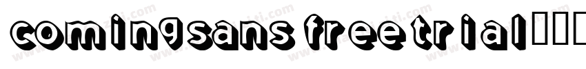 ComingSansFreeTrial字体转换