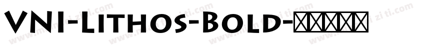 VNI-Lithos-Bold字体转换