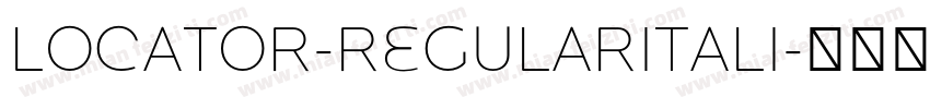 Locator-RegularItali字体转换
