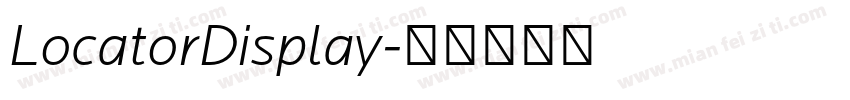 LocatorDisplay字体转换