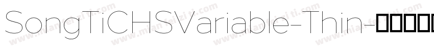 SongTiCHSVariable-Thin字体转换