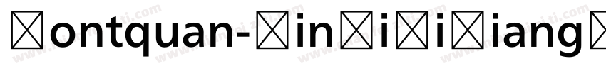 Fontquan-XinYiJiXiangSong字体转换