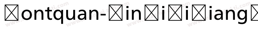 Fontquan-XinYiJiXiangSong字体转换