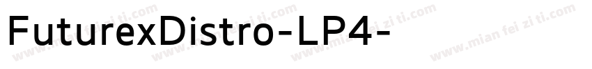FuturexDistro-LP4字体转换