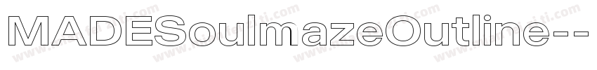 MADESoulmazeOutline-字体转换
