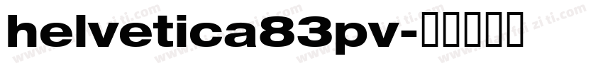 helvetica83pv字体转换