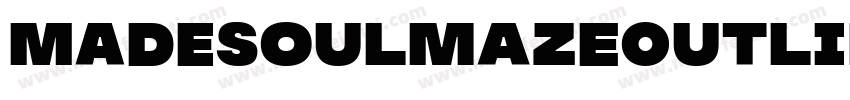MADESoulmazeOutline-字体转换