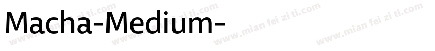 Macha-Medium字体转换