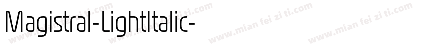 Magistral-LightItalic字体转换